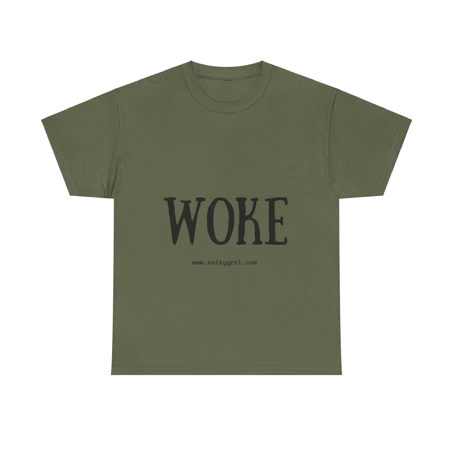 Salty Grrl Says - Woke Statement Shirt