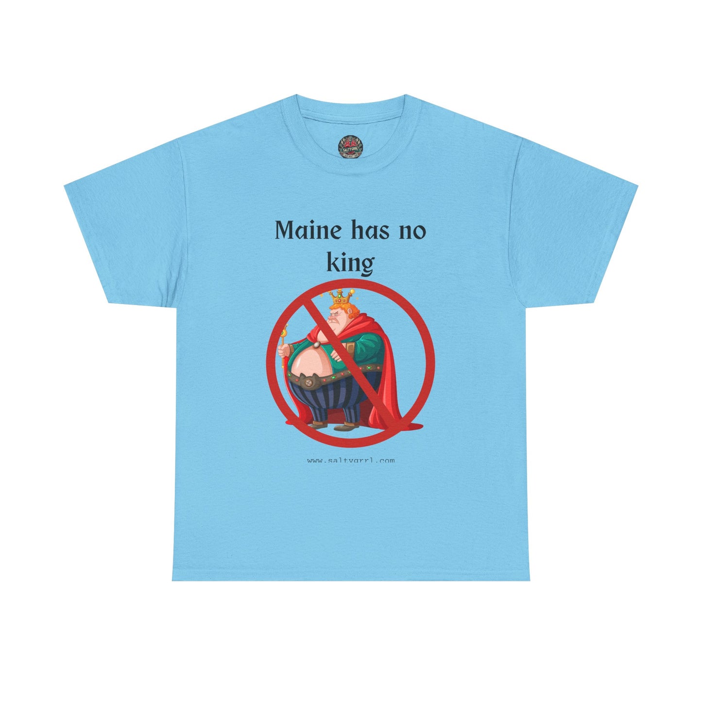 Salty Grrl Statement Tee - 'No King'