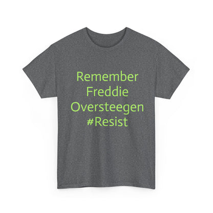 Salty Grrl Statement Tee - 'Remember Freddie Oversteegen'