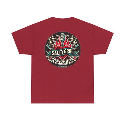 Salty Grrl Says Statement Tee - 'The Hell I Won’t'