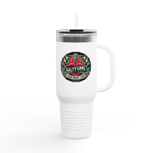 Salty Grrl Insulated Travel Mug - 40oz Motivational Tumbler with Straw