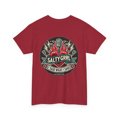 Salty Grrl Says Unisex Heavy Cotton Tee - 'Feral'