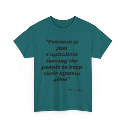 Motivational Unisex Heavy Cotton Tee - 'Fascism'