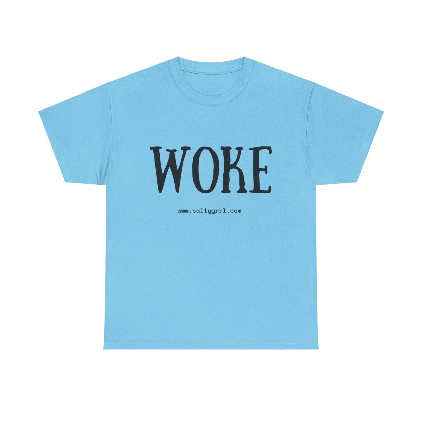 Salty Grrl Says Statement Tee - Woke