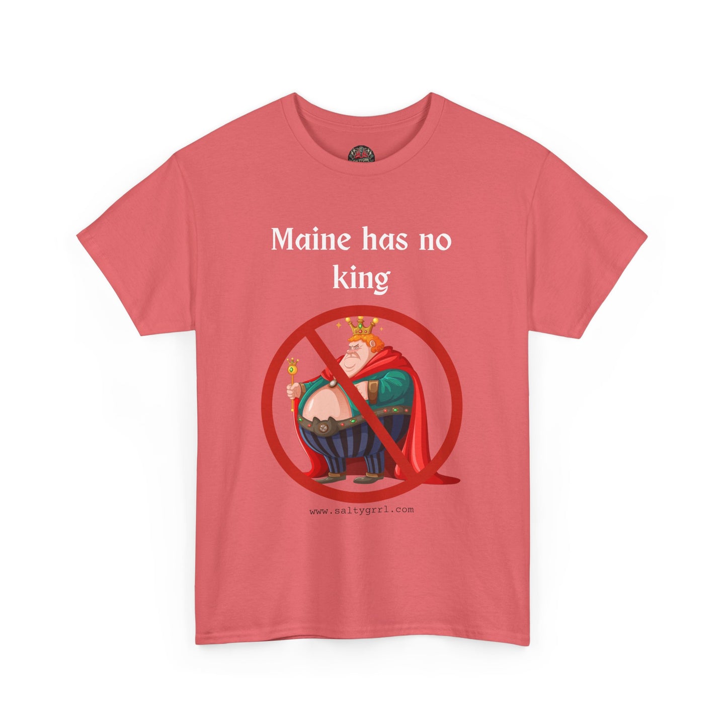 Salty Grrl Statement Tee - 'Maine No King'