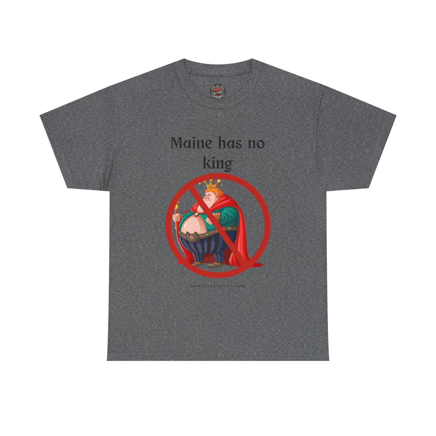 Salty Grrl Statement Tee - 'No King'