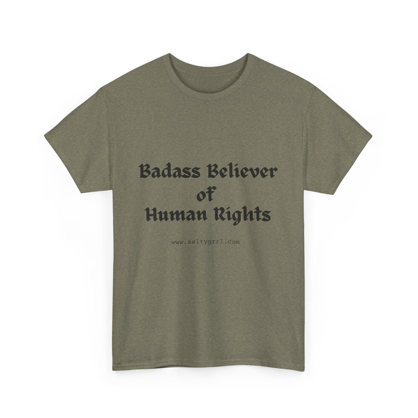 Salty Grrl Says - Human Rights Tee