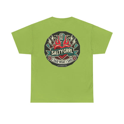 Salty Grrl Says Statement Tee - 'The Hell I Won’t'