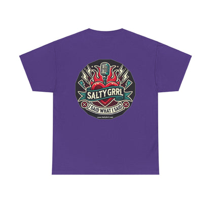 Salty Grrl Says Unisex Heavy Cotton Tee - 'Feral'