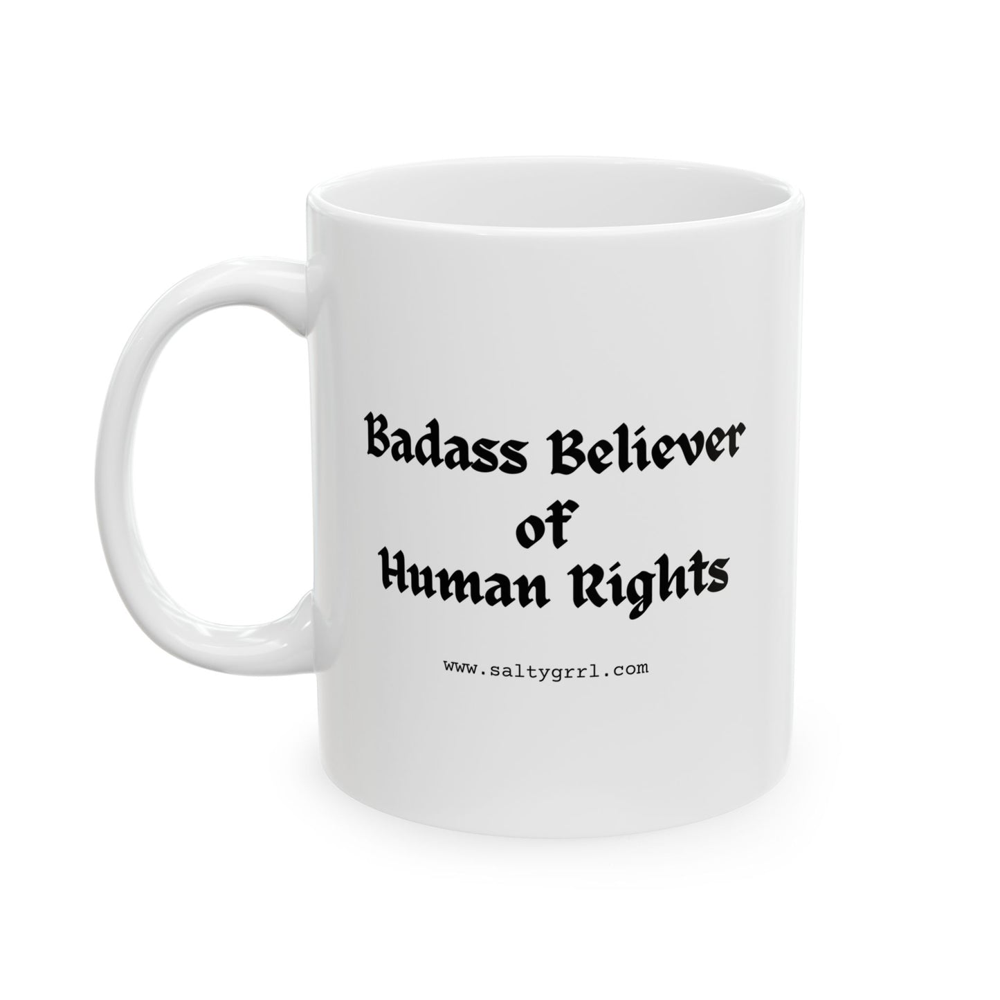 Badass Human Rights Mug