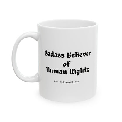 Badass Human Rights Mug