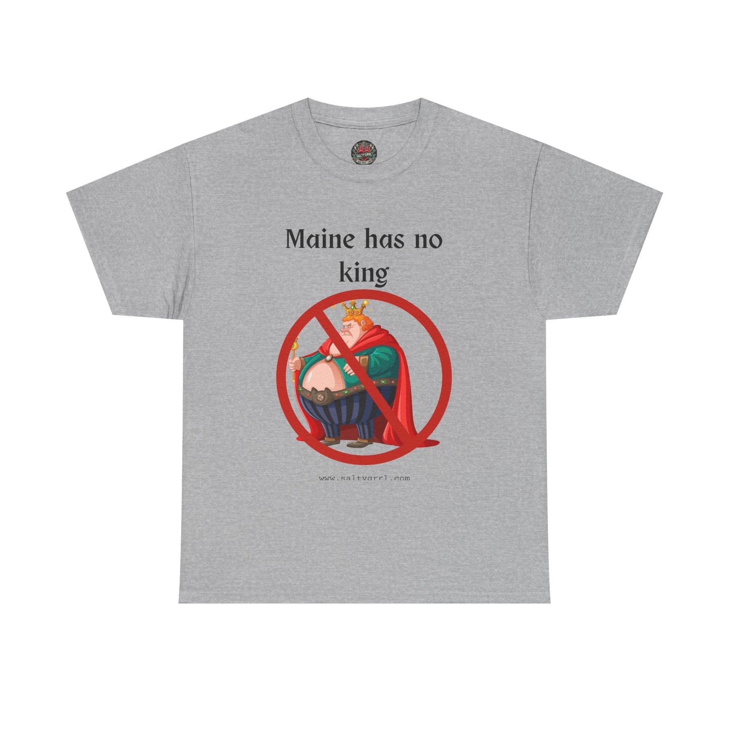 Salty Grrl Statement Tee - 'No King'