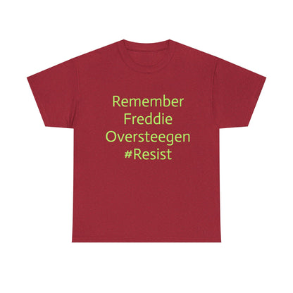 Salty Grrl Statement Tee - 'Remember Freddie Oversteegen'