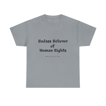 Salty Grrl Says - Human Rights Tee