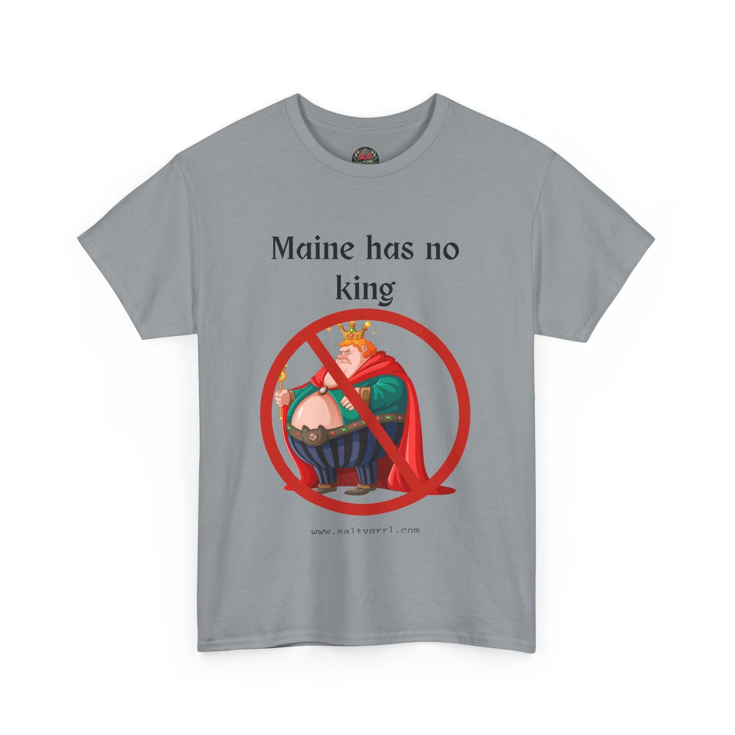 Salty Grrl Statement Tee - 'No King'