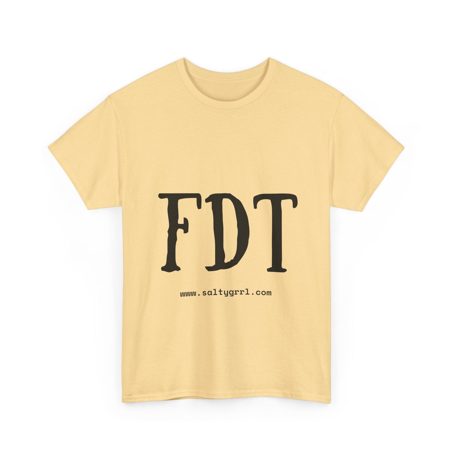 Salty Grrl Statement Tee - FDT Statement Shirt
