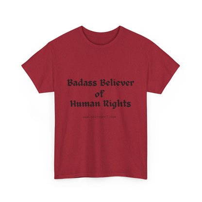 Salty Grrl Says - Human Rights Tee