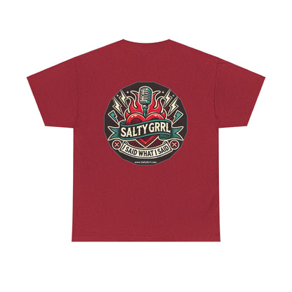 Salty Grrl Says Unisex Heavy Cotton Tee - 'Feral'