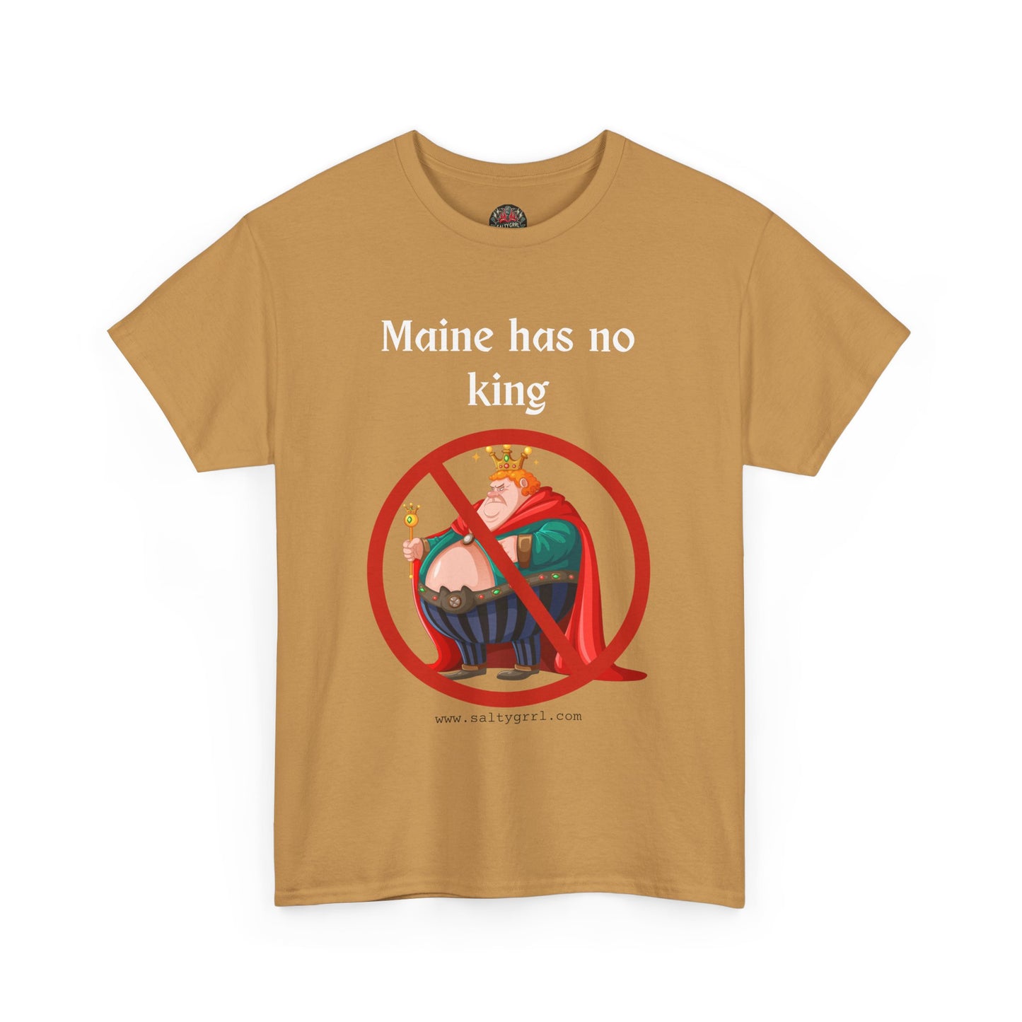 Salty Grrl Statement Tee - 'Maine No King'