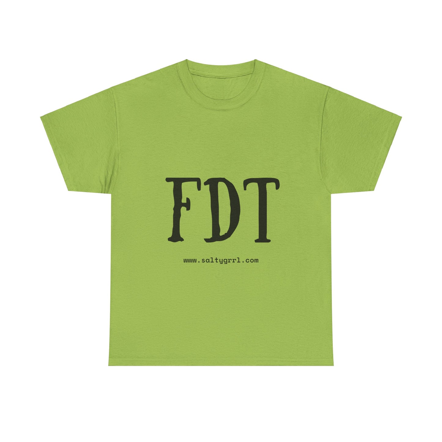 Salty Grrl Statement Tee - FDT Statement Shirt