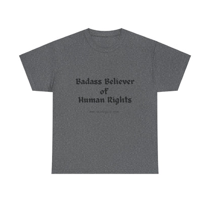 Salty Grrl Says - Human Rights Tee