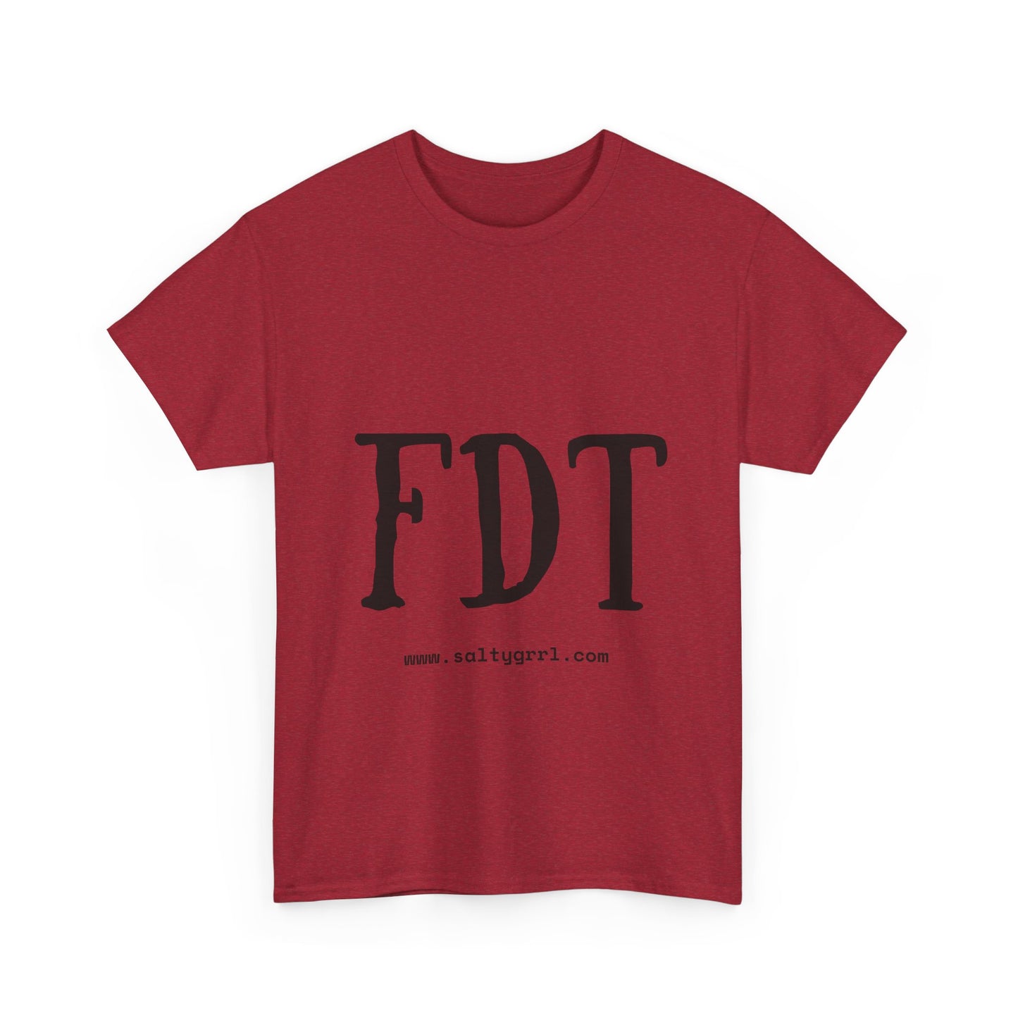 Salty Grrl Statement Tee - FDT Statement Shirt