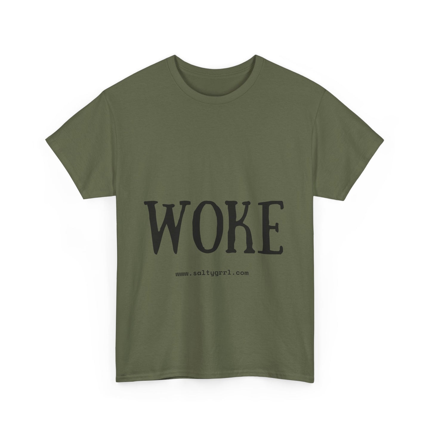 Salty Grrl Says - Woke Statement Shirt