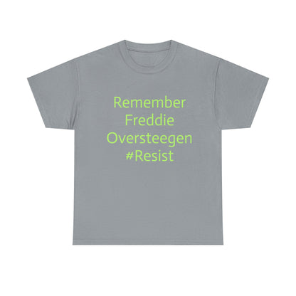 Salty Grrl Statement Tee - 'Remember Freddie Oversteegen'