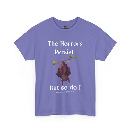 Salty Grrl Statement Tee - 'Horrors Persist'