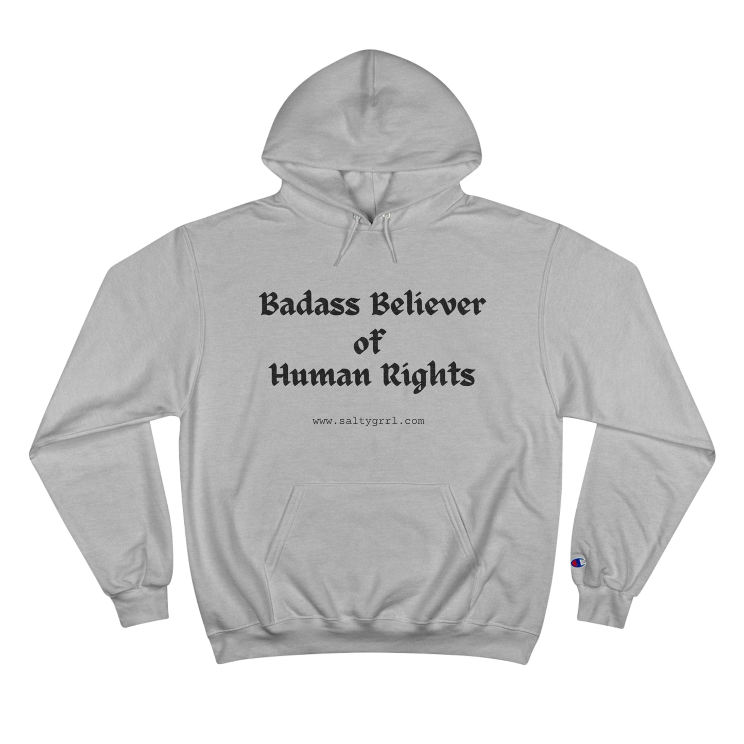 Badass Believer of Human Rights Champion Hoodie - Cozy Graphic Pullover for Casual Wear