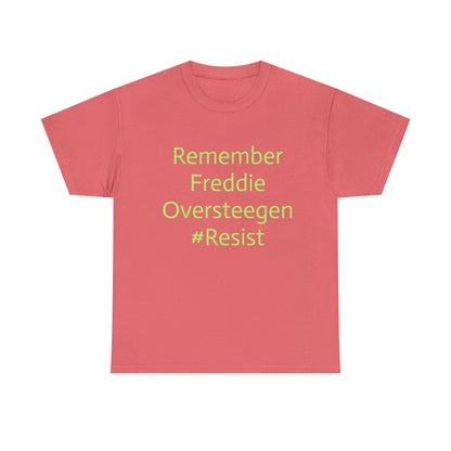 Salty Grrl Statement Tee - 'Remember Freddie Oversteegen'