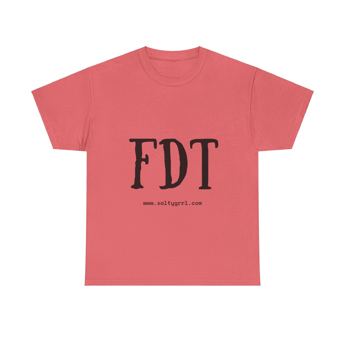 Salty Grrl Statement Tee - FDT Statement Shirt