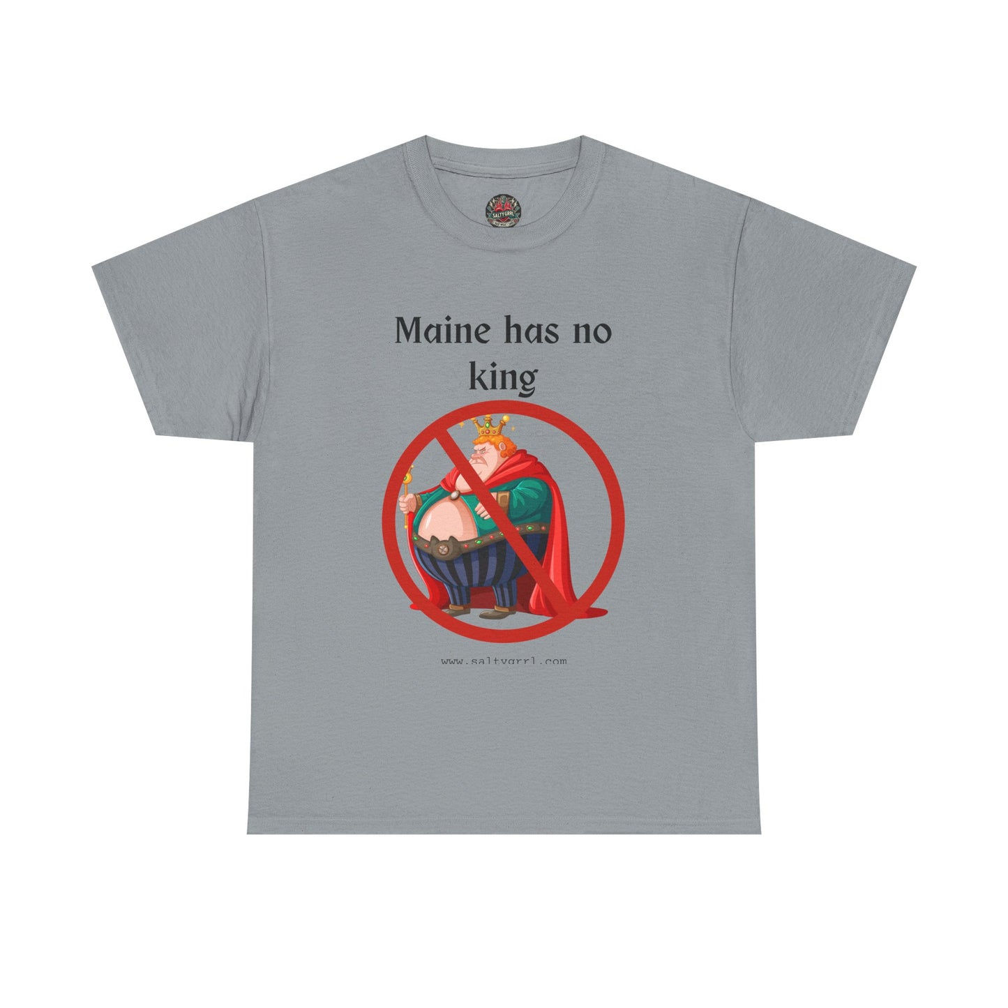 Salty Grrl Statement Tee - 'No King'